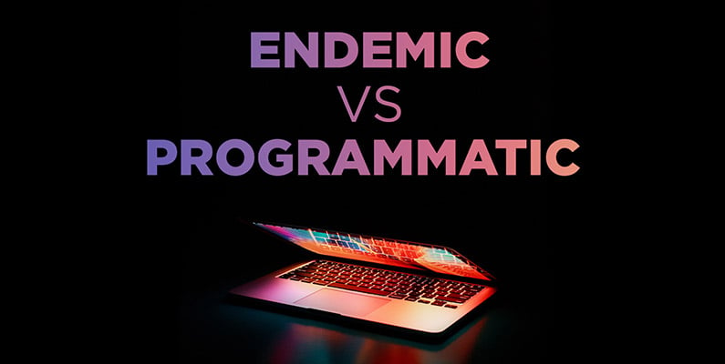 Endemic vs Programmatic